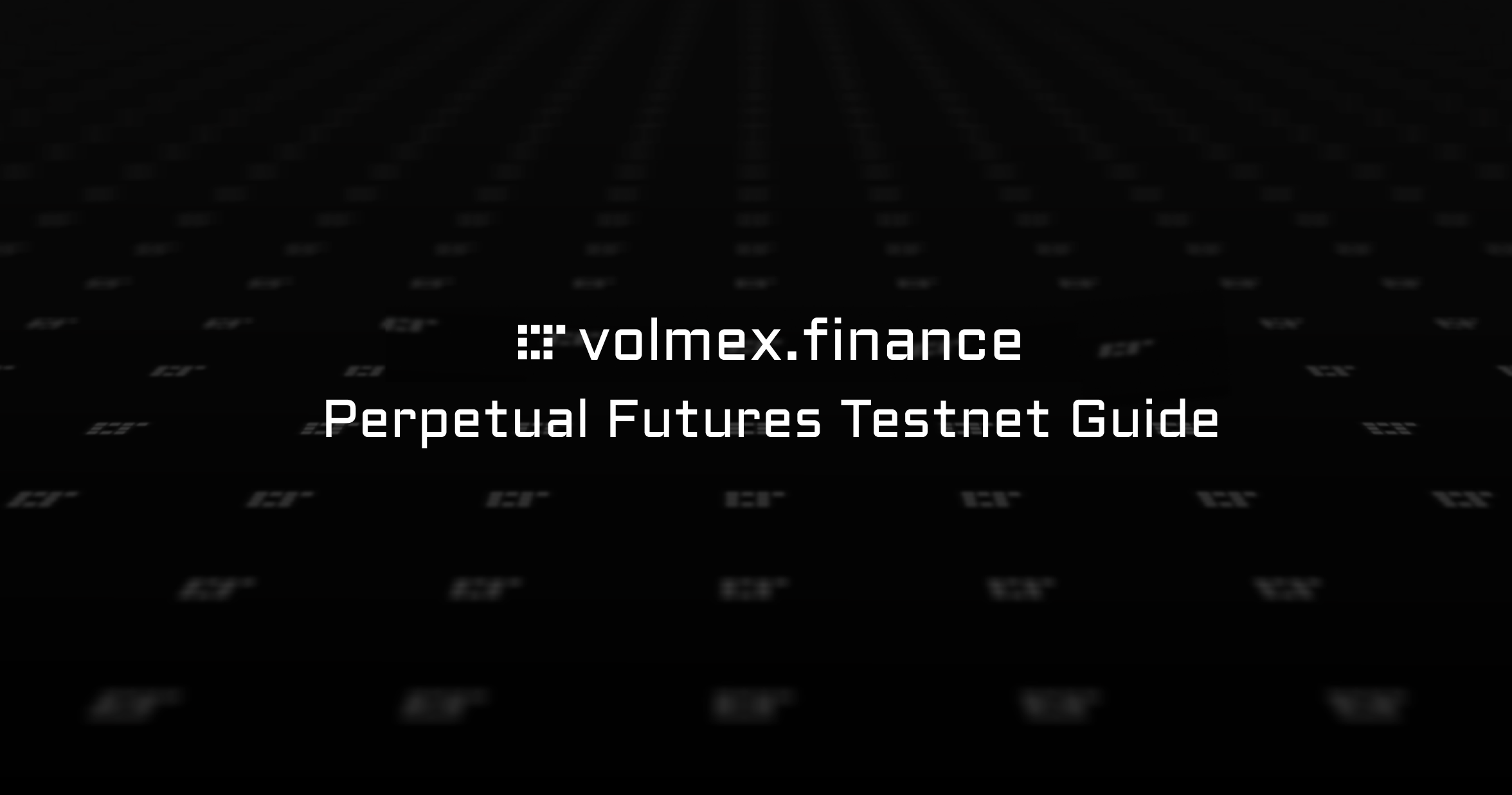 Volmex Perpetual Futures Testnet Guide