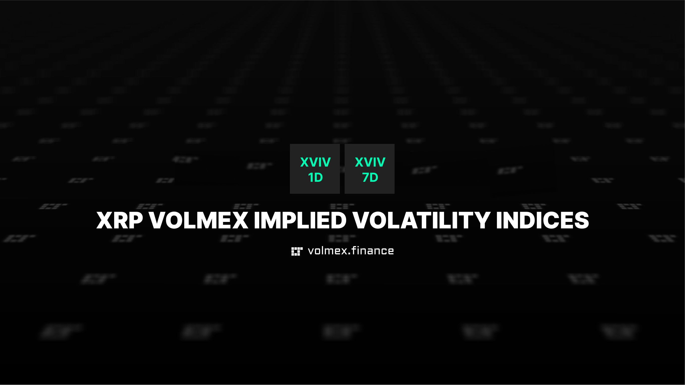 Introducing the XRP Volmex Volatility (XVIV) Indices