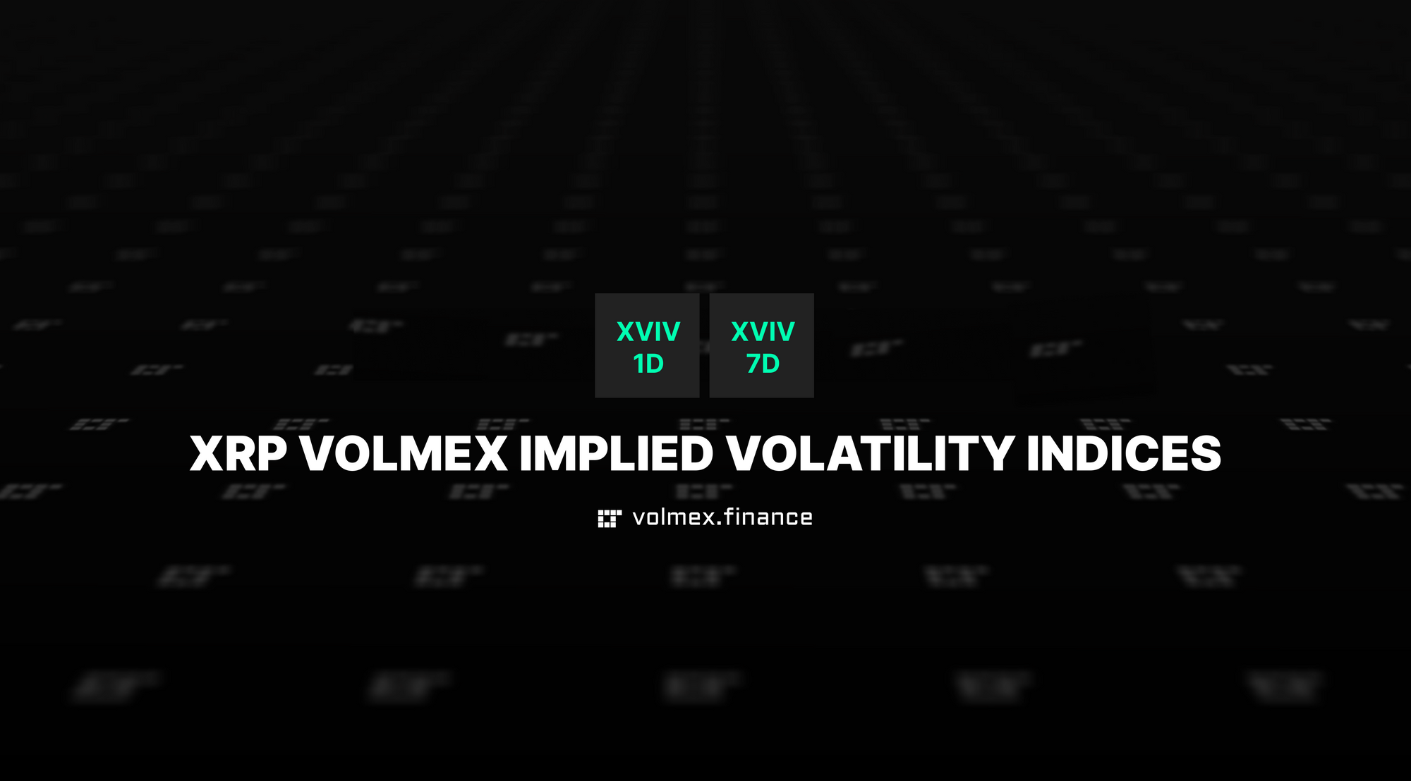 Introducing the XRP Volmex Volatility (XVIV) Indices